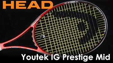 Head Youtek IG Prestige Mid Racquet Review