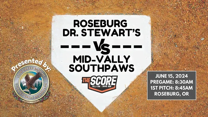 Roseburg Dr. Stewart's vs Mid-Valley Southpaws (6/15/24)