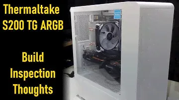 Thermaltake S200 TG ARGB Review / Inspection